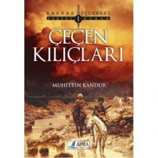 Çeçen Kılıçları /Muhittin Kandur