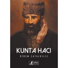 Kunta Hacı / Didem Çatalkılıç