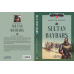 SULTAN BAYBARS / Muhittin Kandur